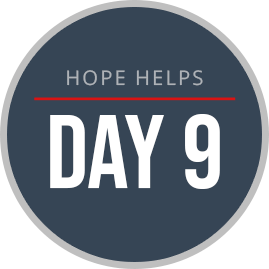 Hope Helps - Day 9