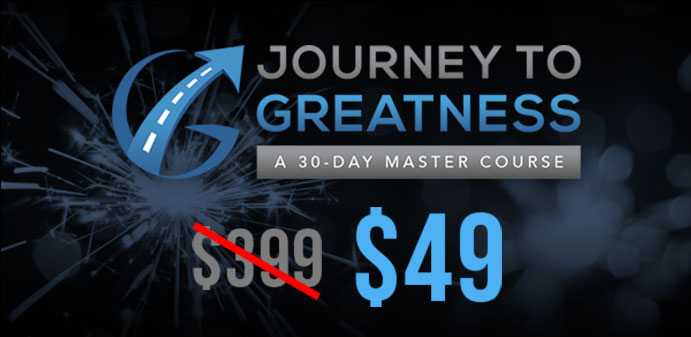 Journey to Greatness on sale!